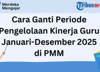 Changing Teacher Performance Management Period to January-December 2025 at PMM – changing-teacher-performance-management-period-to-january-december-2025-at-pmm-tribunnewscom